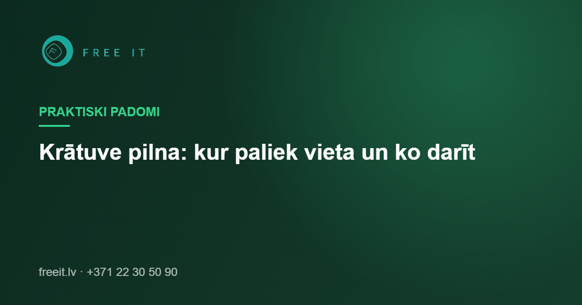 Google Workspace krātuve pilna: kur paliek vieta un ko darīt